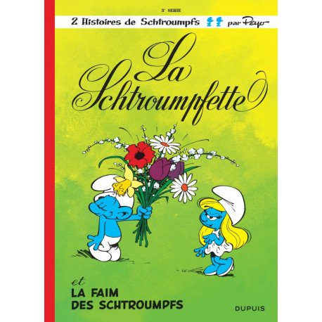 SCHTROUMPFS DUPUIS - LES SCHTROUMPFS - TOME 3 - LA SCHTROUMPFETTE