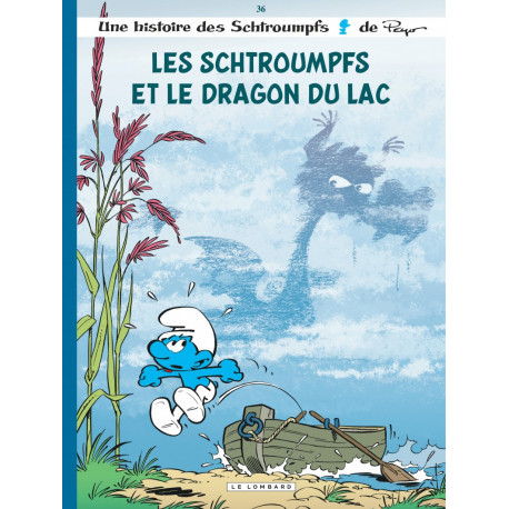 LES SCHTROUMPFS LOMBARD - TOME 36 - LES SCHTROUMPFS ET LE DRAGON DU LAC