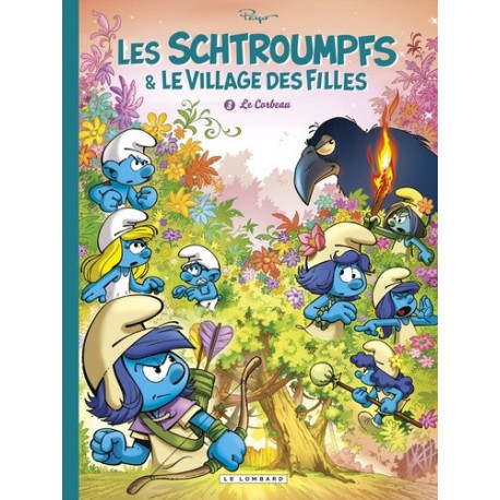 LES SCHTROUMPFS ET LE VILLAGE DES FILLES - TOME 3 - LE CORBEAU