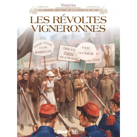 VINIFERA - LES REVOLTES VIGNERONNES