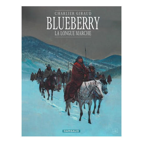 BLUEBERRY - T19 - LA LONGUE MARCHE