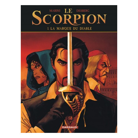 LE SCORPION - TOME 1 - LA MARQUE DU DIABLE