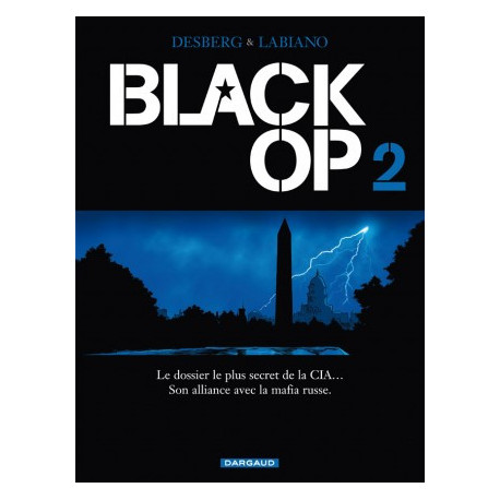 BLACK OP - SAISON 1 - TOME 2 - BLACK OP T2