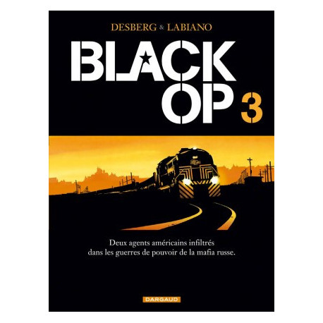 BLACK OP - SAISON 1 - TOME 3 - BLACK OP T3