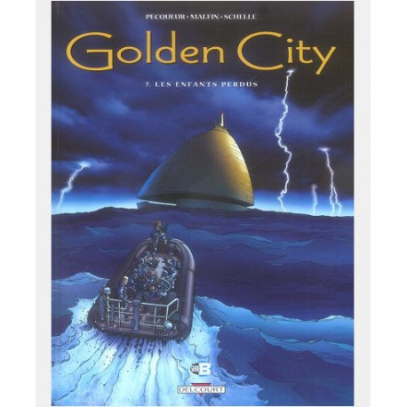 GOLDEN CITY T07 LES ENFANTS PERDUS