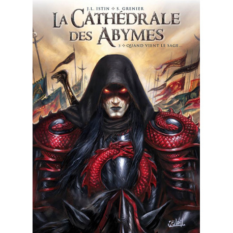 LA CATHEDRALE DES ABYMES - T03 - LA CATHEDRALE DES ABYMES 03 - QUAND VIENT LE SAGE