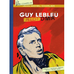 GUY LEBLEU - TOME 1 ALLO  DMA - VOL01