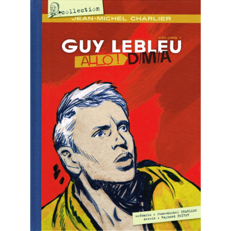 GUY LEBLEU - TOME 1 ALLO  DMA - VOL01