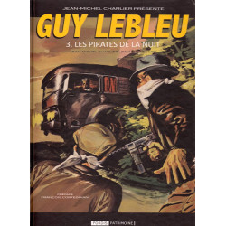 GUY LEBLEU T03 LES PIRATES DE LA NUIT