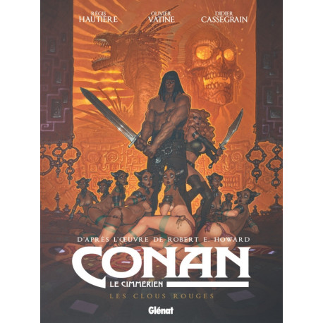 CONAN LE CIMMERIEN - LES CLOUS ROUGES