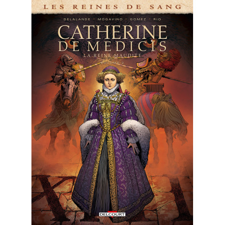 REINES DE SANG - T02 - REINES DE SANG - CATHERINE DE MEDICIS 2