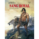 SANG ROYAL - TOME 03 - DES LOUPS ET DES ROIS