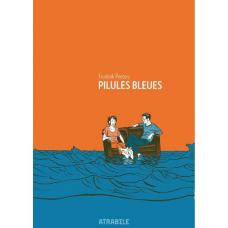 PILULES BLEUES - NOUVELLE EDITION