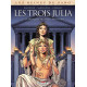 LES REINES DE SANG - LES TROIS JULIA T02 - LA PRINCESSE DU SOLEIL INVINCIBLE