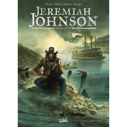 JEREMIAH JOHNSON - T04 - JEREMIAH JOHNSON CHAPITRE 4