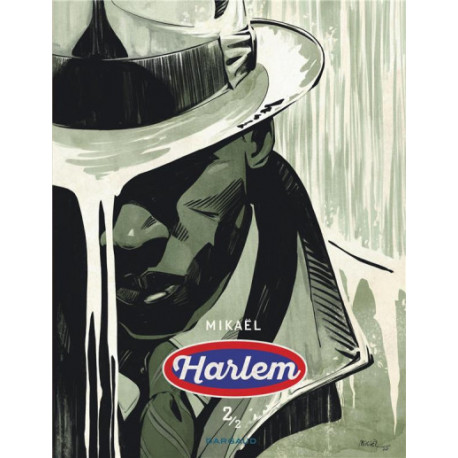 HARLEM - TOME 2