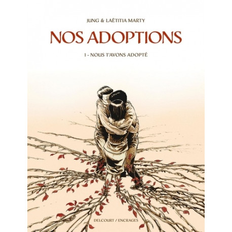 NOS ADOPTIONS T01 - NOUS TAVONS ADOPTE