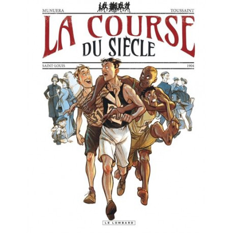 LA COURSE DU SIECLE