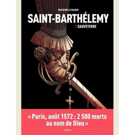 SAINT-BARTHELEMY  TOME 1 SAUVETERRE