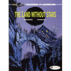 CHARACTERS VALERIAN AND LAURELINE TOME 3 THE LAND WITHOUT STARS VOL03