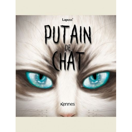 PUTAIN DE CHAT T12