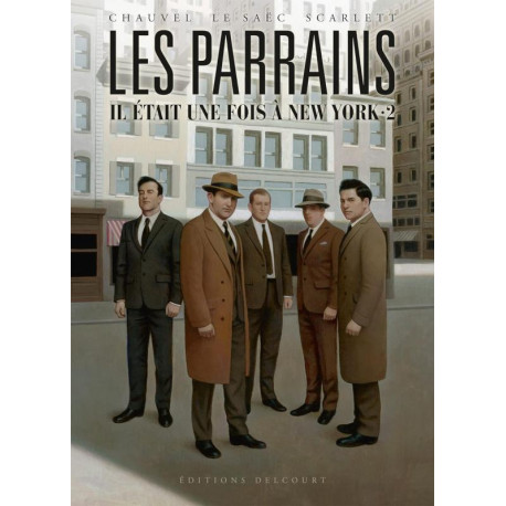 LES PARRAINS - IL ETAIT UNE FOIS A NEW YORK - INTEGRALE - LES PARRAINS - IL ETAIT UNE FOIS A NEW YOR