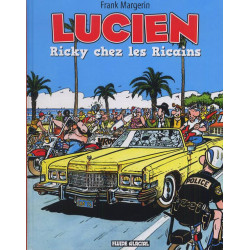 LUCIEN TOME 07 RICKY CHEZ LES RICAINS