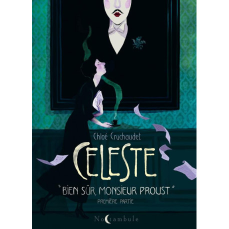 CELESTE T01 CELESTE  BIEN SUR MONSIEUR PROUST PREMIERE PARTIE