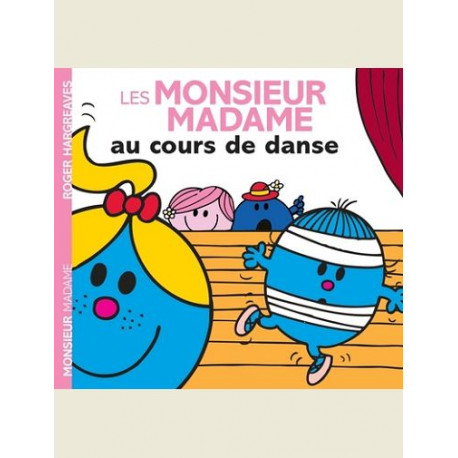 LES MONSIEUR MADAME AU COURS DE DANSE