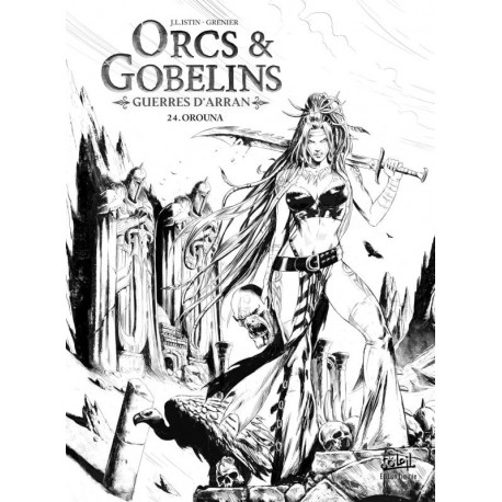 LES TERRES DARRAN - ORCS ET GOBELINS - ORCS ET GOBELINS T24 - EDITION NB - OROUNA