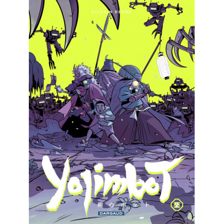 YOJIMBOT  - TOME 2 - NUITS DE ROUILLE