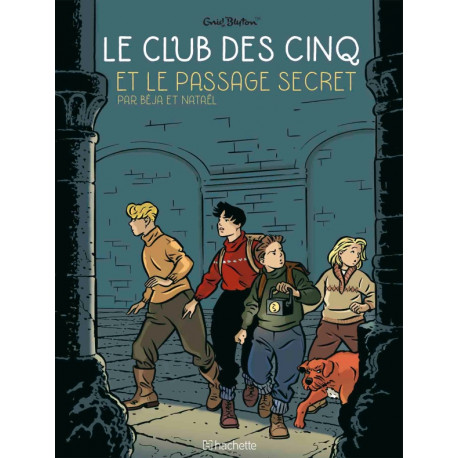 CLUB DES 5 - LE CLUB DES CINQ T2 - LE CLUB DES CINQ ET LE PASSAGE SECRET