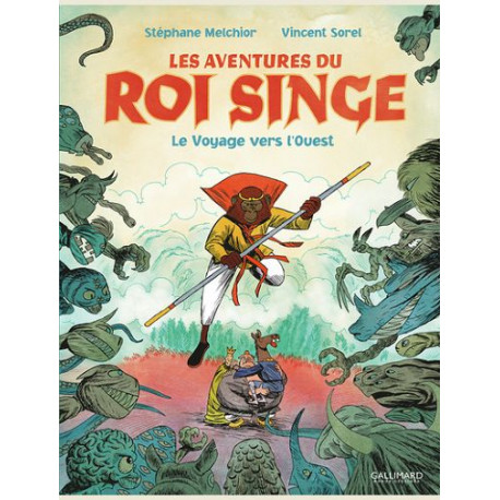 LES AVENTURES DU ROI SINGE - VOL02 - LE VOYAGE VERS LOUEST