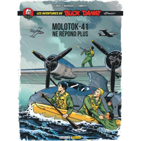 BUCK DANNY CLASSIC - TOME 10 - MOLOTOK-41 NE REPOND PLUS