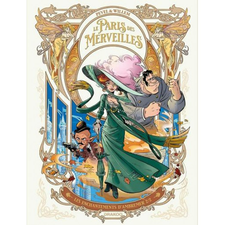 LE PARIS DES MERVEILLES - T02 - LE PARIS DES MERVEILLES - VOL 02 - LES ENCHANTEMENTS DAMBREMER 22