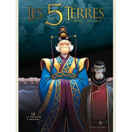 LES 5 TERRES T12 - LA PREMIERE A MOURIR