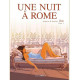 UNE NUIT A ROME - T01 - UNE NUIT A ROME - CYCLE 1 VOL 012