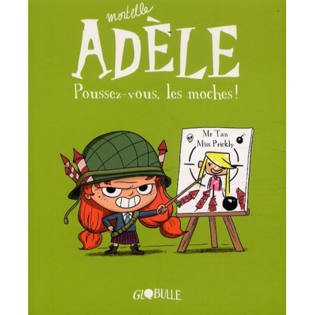 BD MORTELLE ADELE TOME 05 - POUSSEZ-VOUS LES MOCHES 