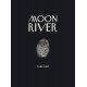 MOON RIVER