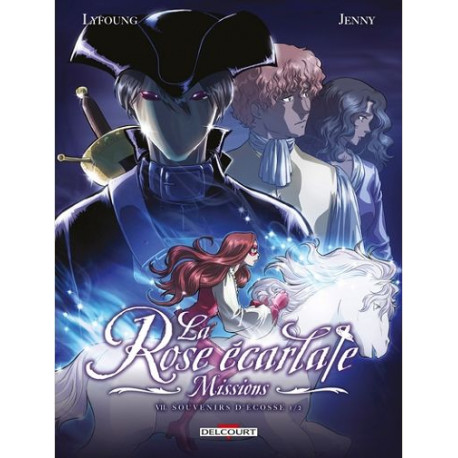 LA ROSE ECARLATE - MISSIONS T07 - SOUVENIRS DECOSSE