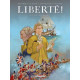 LIBERTE  T02 LES TRAFIQUANTS