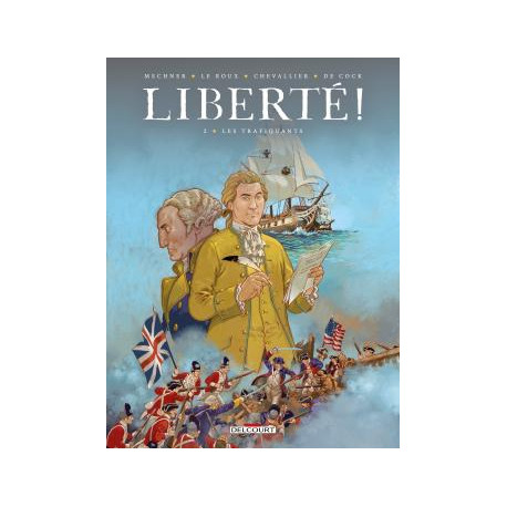 LIBERTE  T02 LES TRAFIQUANTS