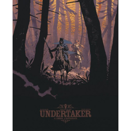 UNDERTAKER TOME 4 LOMBRE DHIPPOCRATE BIBLIOPHILE