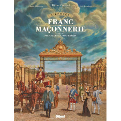 L EPOPEE DE LA FRANC MACONNERIE TOME 07 NEUF SOEURS ET TROIS FRERES