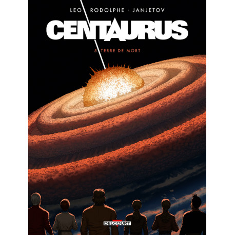 CENTAURUS T05 - TERRE DE MORT