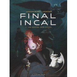 FINAL INCAL T01 - LES QUATRE JOHN DIFOOL