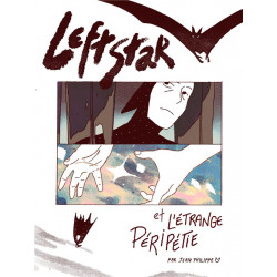 LEFTSTAR L ETRANGE PERIPETIE