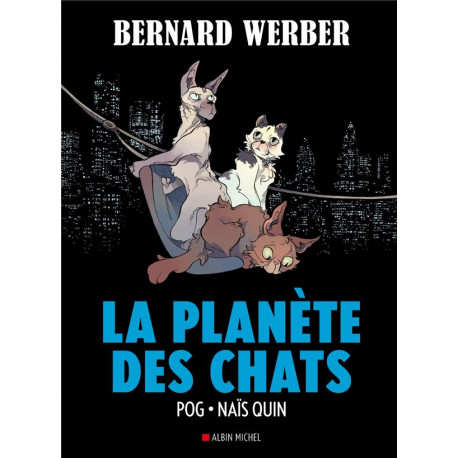 LA PLANETE DES CHATS TOME 3 BD