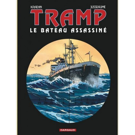 TRAMP - TOME 3 - LE BATEAU ASSASSINE