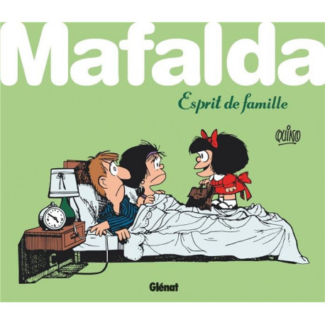 QUINO MAFALDA ESPRIT DE FAMILLE